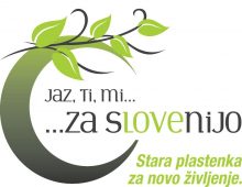 Humanitarni projekt: Jaz, ti, mi za Slovenijo – Stara plastenka za novo življenje